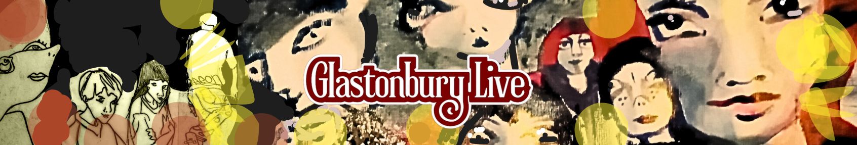 Glastonbury Live - What's on in Glastonbury Town